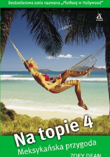 Meksykańska przygoda - Zoey Dean