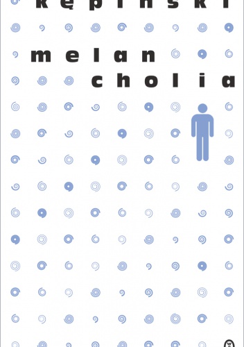 Melancholia - Antoni Kępiński