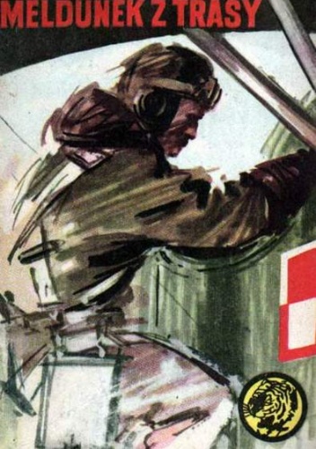 Meldunek z trasy - Ludwik Jabłoński