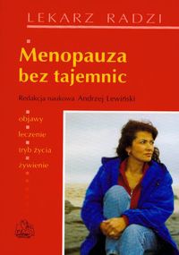 Menopauza bez tajemnic - Andrzej Lewiński