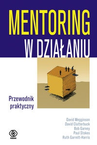 Mentoring w działaniu - David Megginson