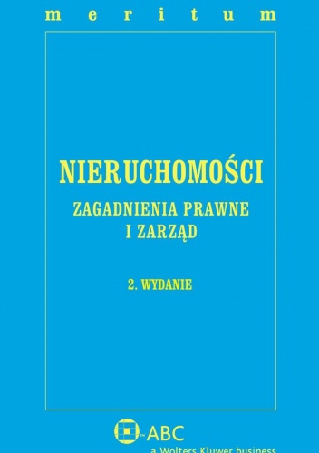 Meritum Nieruchomości. Zagadnienia prawne i zarząd - Barbara Baran