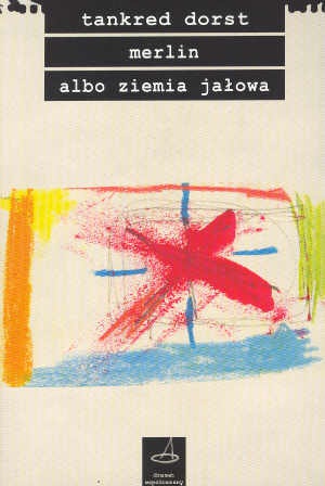 Merlin albo ziemia jałowa - T. Dorst