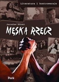 Męska rzecz - Jarosław Górski