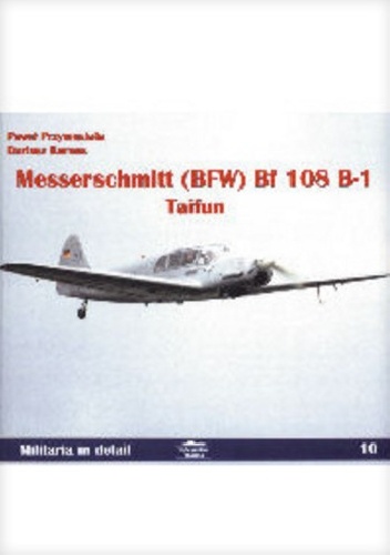 Messerschmitt (BFW) Bf 108 B-1 Taifun - Dariusz Karnas, Paweł Przymusiała