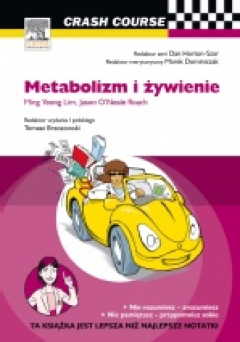 Metabolizm i żywienie - Ming Yeong Lim, Jason O'Neale Roach