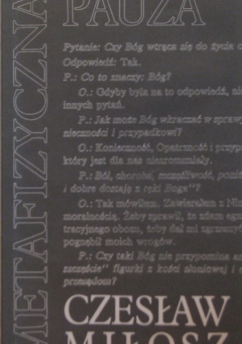 Metafizyczna pauza - Czesław Miłosz