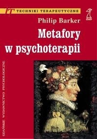 Metafory w psychoterapii - Philip Barker