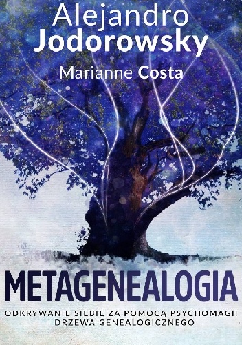 Metagenealogia - Alexandro Jodorowsky