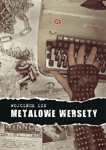 Metalowe Wersety - Wojciech Lis
