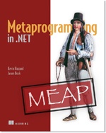 Metaprogramming in .NET - Kevin Hazzard, Jason Bock