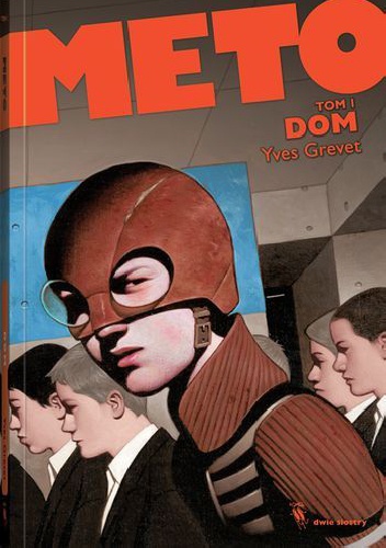 Meto. Tom 1. Dom - Yves Grevet