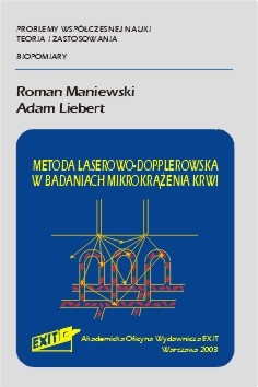 Metoda laserowo - dopplerowska w badaniach mikrokrążenia krwi - Roman Maniewski, Adam Liebert