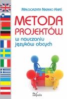 Metoda projektów w nauczaniu języków obcych - Małgorzata Niemiec-Knaś