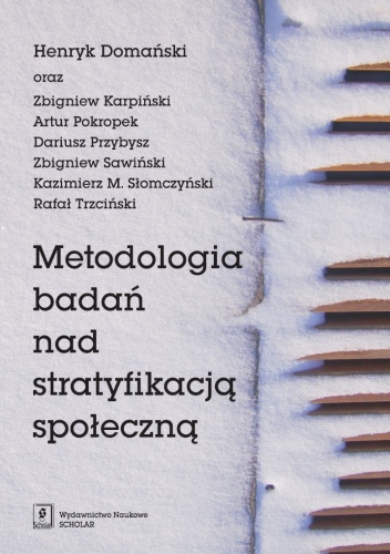 Metodologia badań nad stratyfikacją społeczną