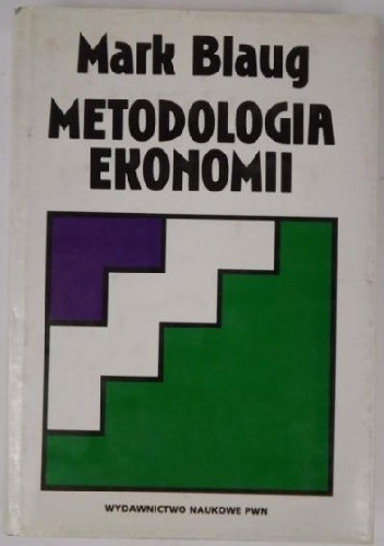 Metodologia ekonomii - Mark Blaug
