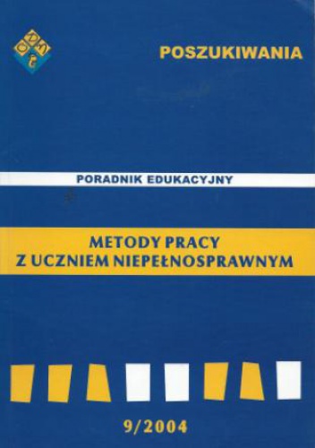 Metody pracy z uczniem niepełnosprawnym