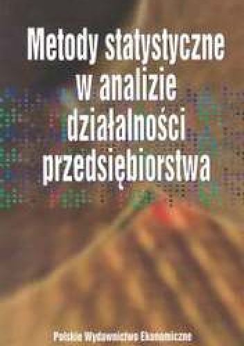 Metody statystyczne w analizie działalności przedsiębiorstwa - Edward Nowak