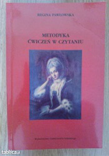 Metodyka ćwiczeń w czytaniu - Regina Pawłowska