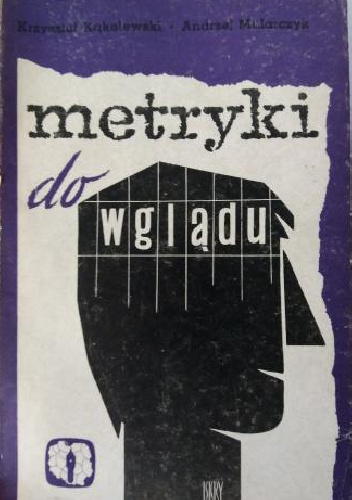 Metryki do wglądu - Krzysztof Kąkolewski, Andrzej Mularczyk