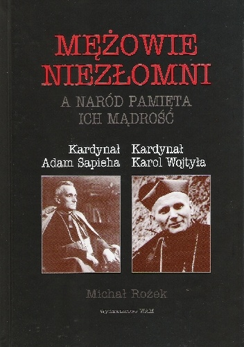 Mężowie niezłomni - Michał Rożek