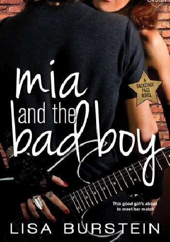 Mia and the Bad Boy - Lisa Burstein