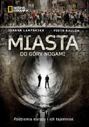 Miasta do góry nogami - Joanna Lamparska