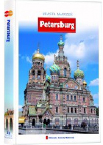 Miasta marzeń. Petersburg