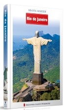 Miasta Marzeń. Rio de Janeiro - praca zbiorowa