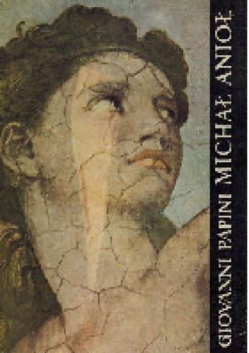 Michał Anioł na tle epoki - Giovanni Papini