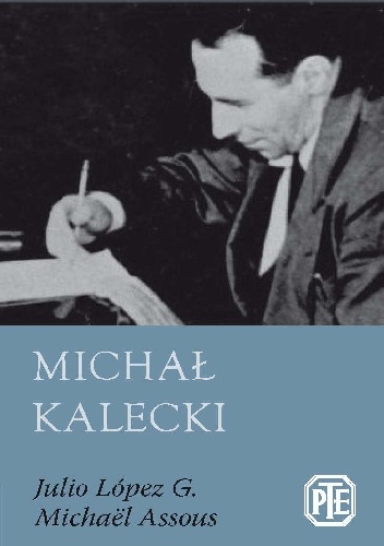 Michał Kalecki - Julio Lopez