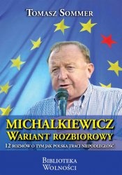 Michalkiewicz - Wariant rozbiorowy - Tomasz Sommer