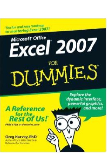 Microsoft Excel 2007 for dummies - Greg Harvey