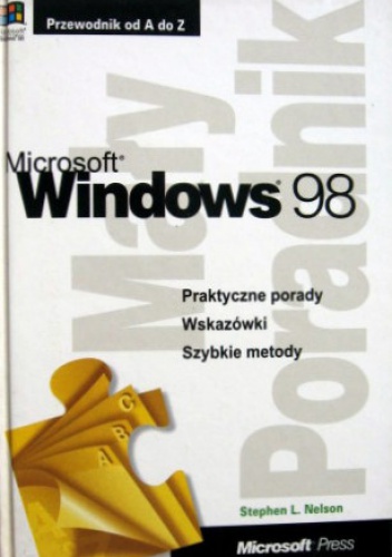 Microsoft Windows 98. Poradnik od A do Z - Stephen L. Nelson