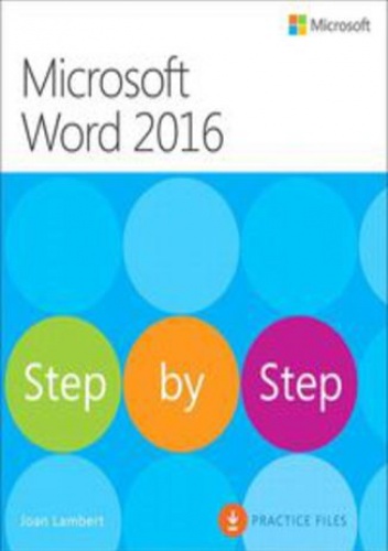 Microsoft Word 2016. Krok po kroku. Pliki ćwiczeń - Lambert Joan