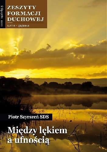 Między lękiem a ufnością - Piotr Szyrszeń