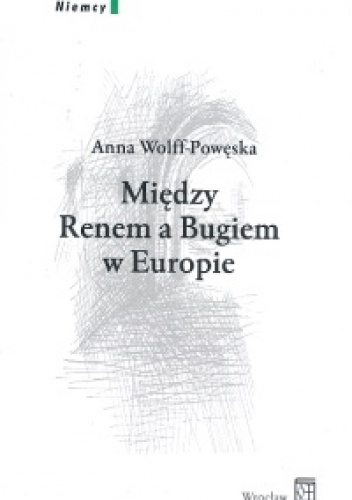 Między Renem a Bugiem w Europie. Tom 3 - Krzysztof Antoni Kuczyński