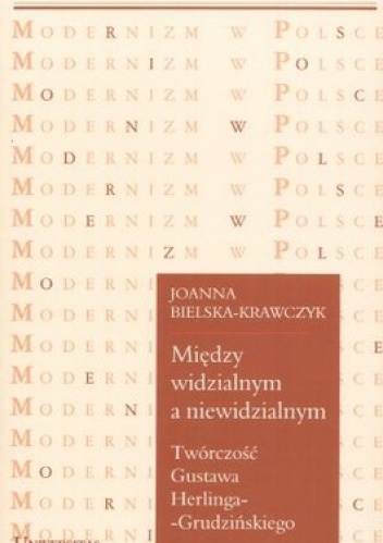 Między widzialnym a niewidzialnym - Joanna Bielska-Krawczyk