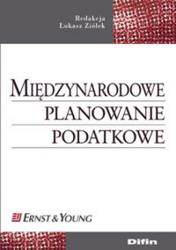 Międzynarodowe planowanie podatkowe - Łukasz Ziółek