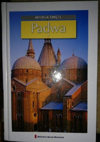 Miejsca święte - Padwa T.10