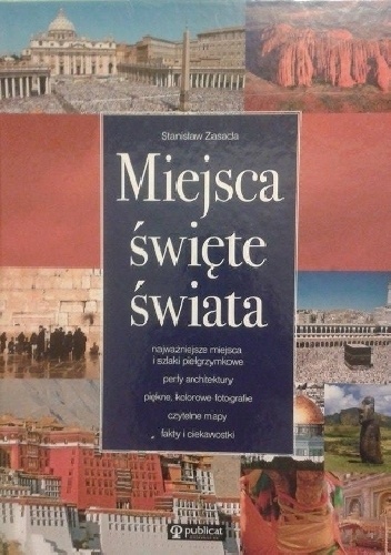Miejsca święte świata - Stanisław Zasada