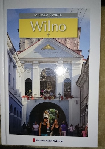 Miejsca święte - Wilno T.6