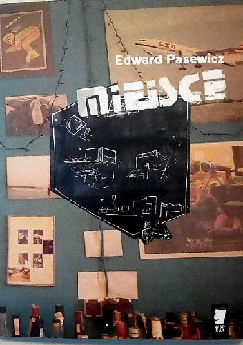 Miejsce - Edward Pasewicz