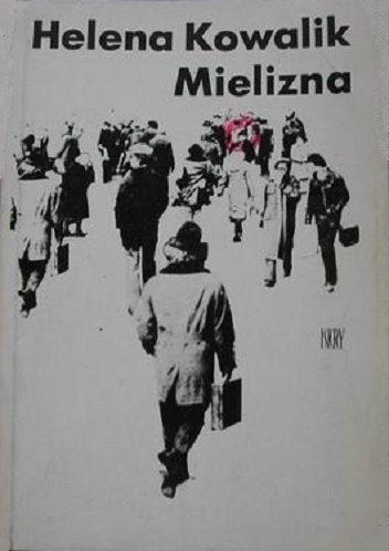 Mielizna - Helena Kowalik