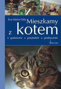Mieszkamy z kotem - Eva-Maria Gotz