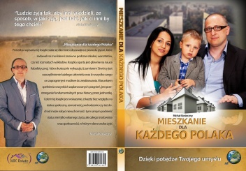 Mieszkanie dla każdego Polaka - Michał Konieczny
