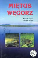 Miętus i węgorz - Karol S. Napora