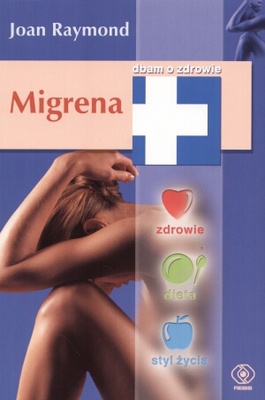 Migrena - Joan Raymond