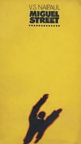 Miguel street - V.S. Naipaul