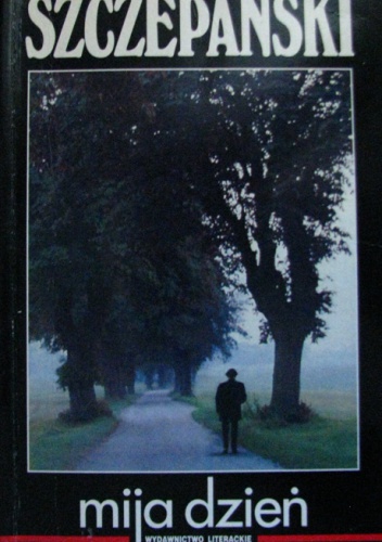 Mija dzień - Jan Józef Szczepański